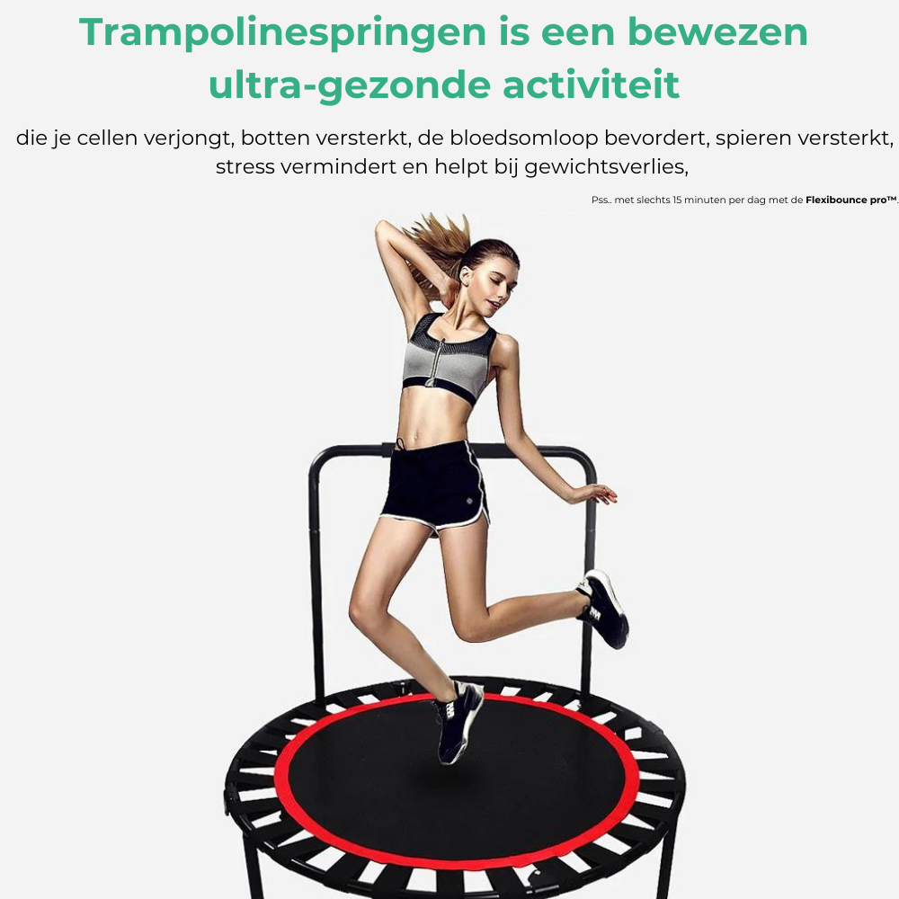 Flexibounce pro™ - Versterk Gezondheid & Plezier